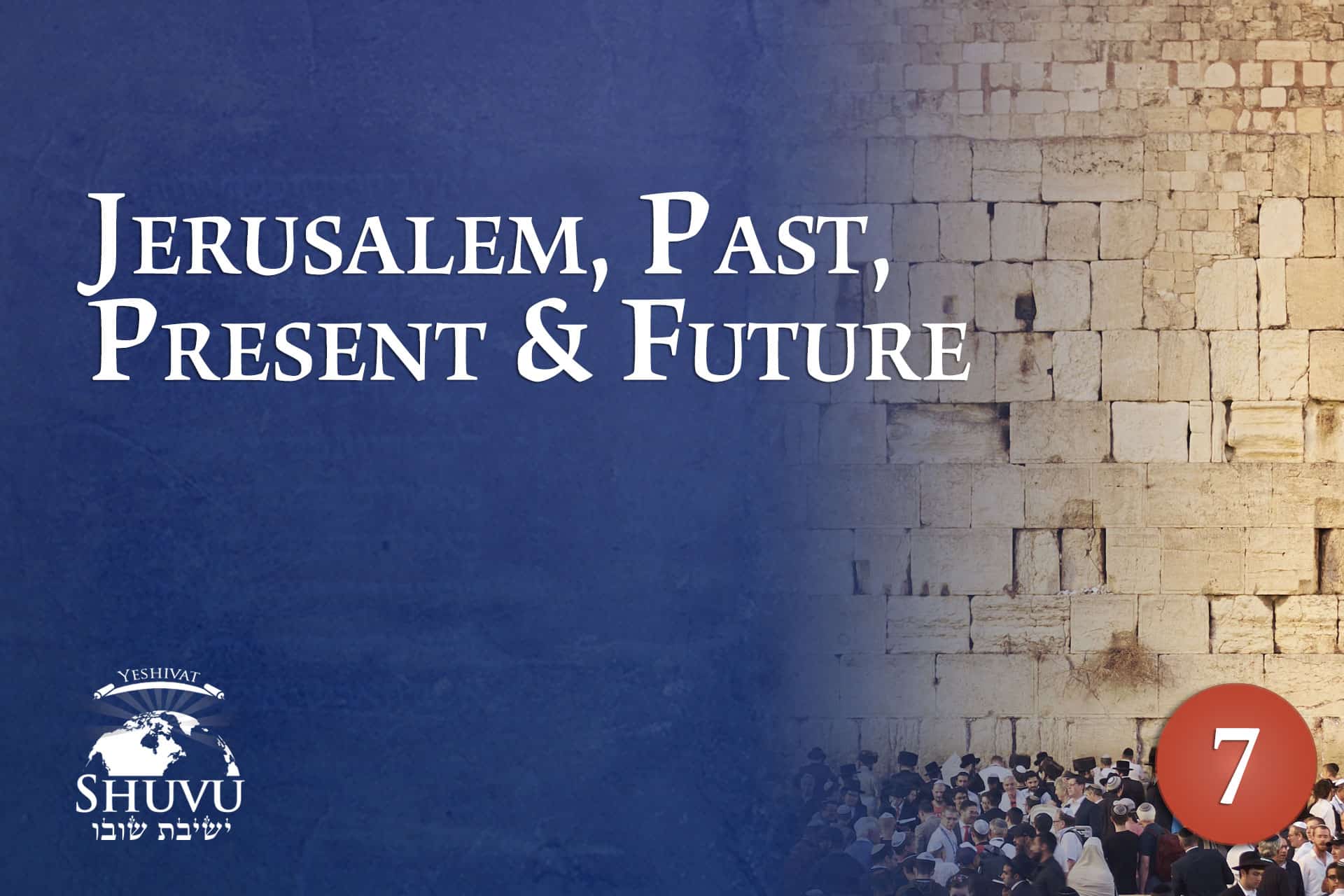07_cover_yeshivat_shuvu_jerusalem_past_present_future_ENG_new